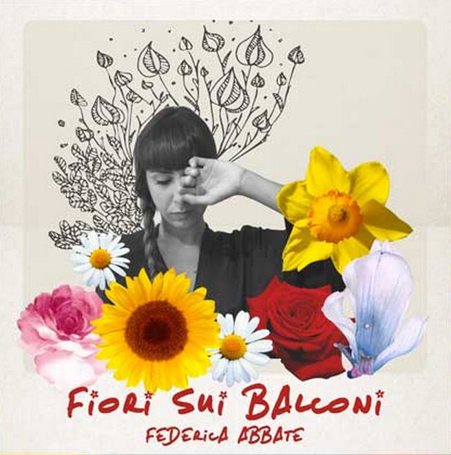 Fiori sui balconi di Federica Abbate: testo e video ufficiale