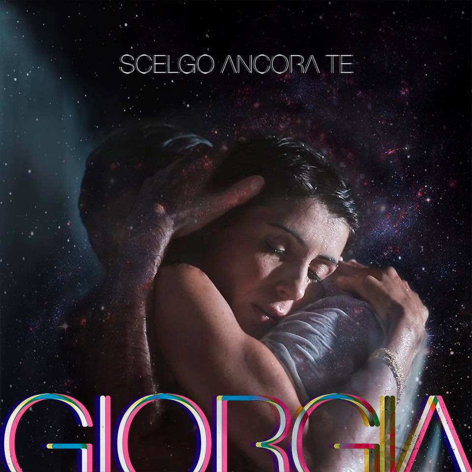 Scelgo ancora te di Giorgia: il testo ufficiale