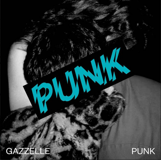 Punk è il nuovo album di Gazzelle