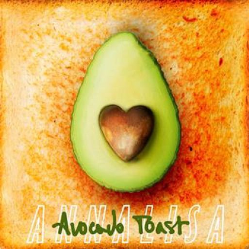 Avocado Toast di Annalisa: testo e video ufficiale