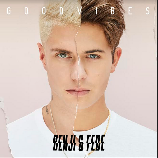 Good Vibes è il nuovo album di Benji e Fede
