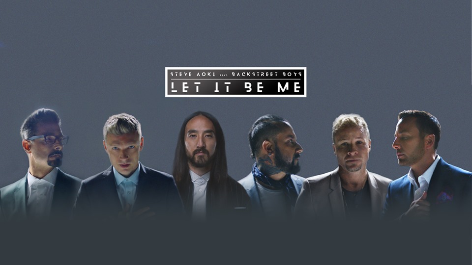 Let It Be Me di Steve Aoki feat. Backstreet Boys: testo, traduzione e video