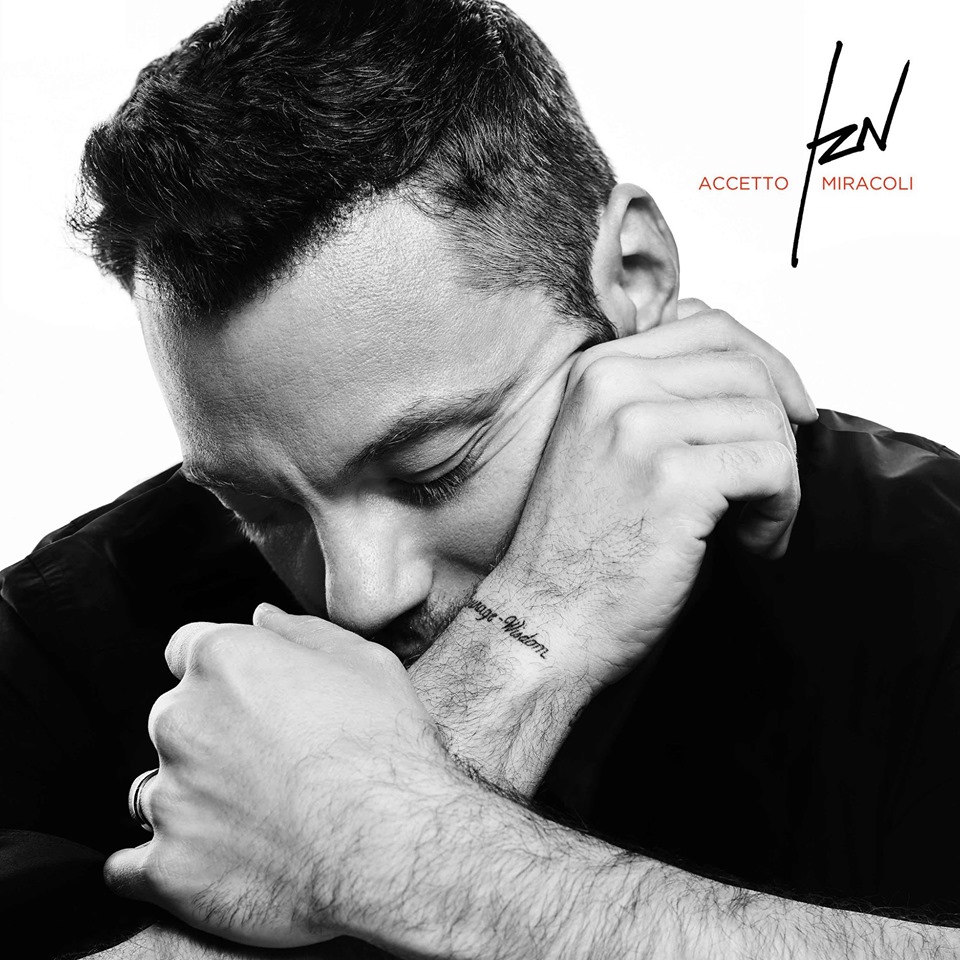 Accetto miracoli di Tiziano Ferro: testo e video ufficiale