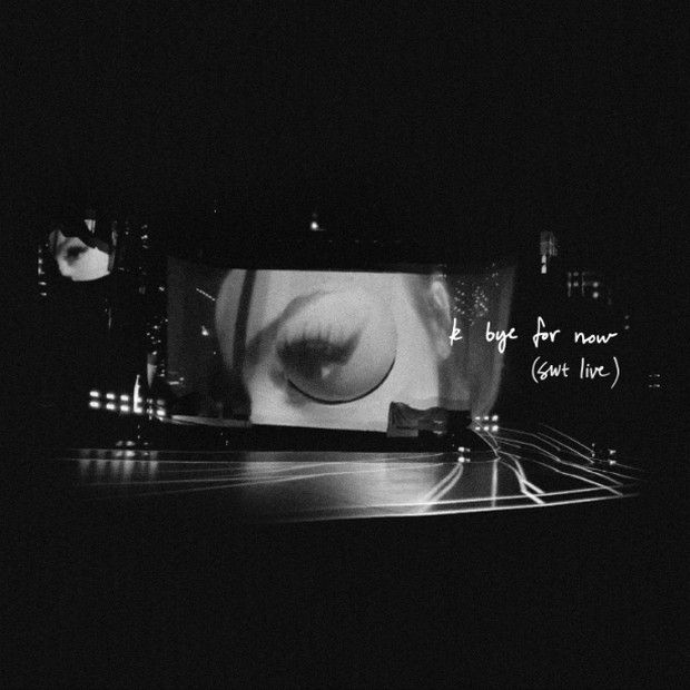 K bye for now è il nuovo album live di Ariana Grande