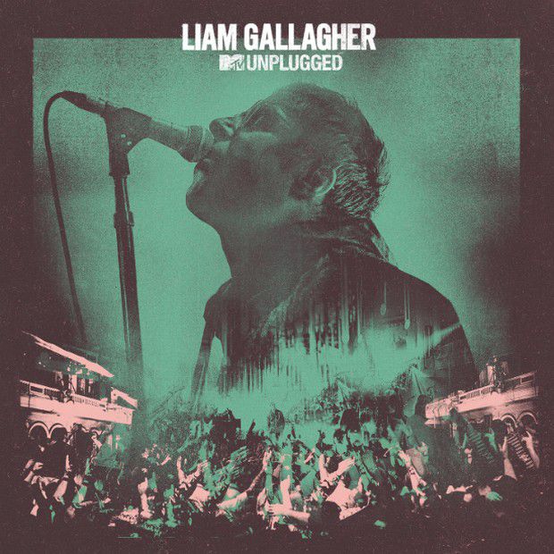 MTV Unplugged è il nuovo album live di Liam Gallagher