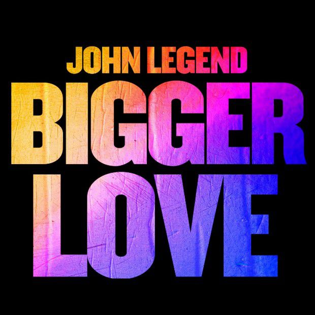 Bigger Love è il nuovo album di John Legend: la tracklist