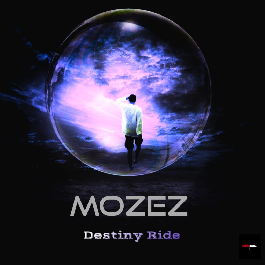 Destiny Ride è il nuovo singolo di Mozez: il video ufficiale